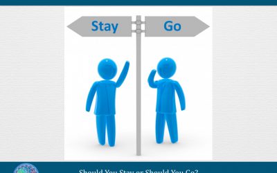 “Should I Stay or Should I Go?” 5 Vital Questions to Help You Know!— FREE WEBINAR